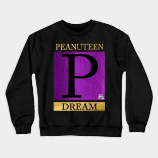 The Peanuteen Dream Crewneck Sweatshirt